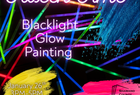 Background image of glow sticks with three paint swatches in front in blue, yellow, and pink. Text says, "Tween time. Blacklight Glow Painting. January 26, 2026."
